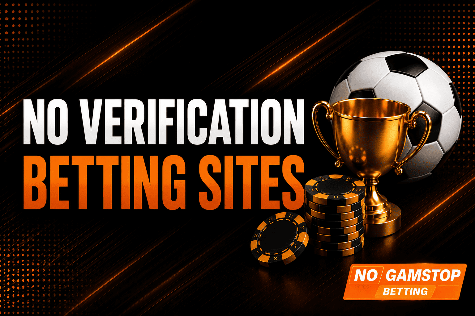 No Verification Betting Sites